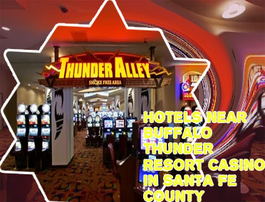 Buffalo thunder casino and resort