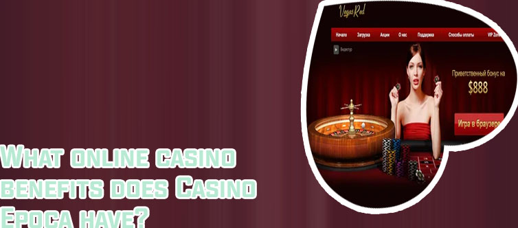 Epoca casino online